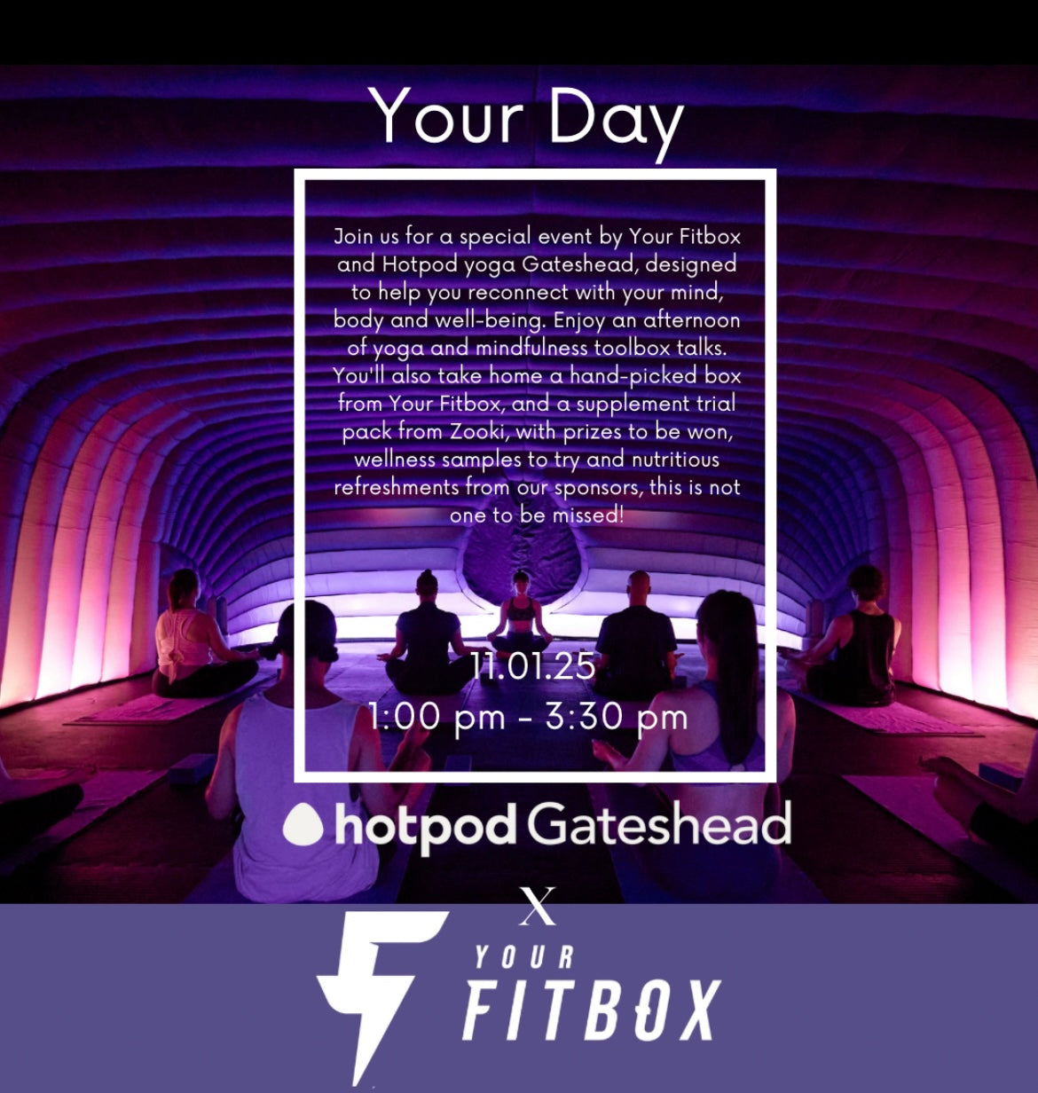 Your Day by Your Fitbox and Hot Pod Yoga Gateshead